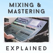 The Difference Between Mixing and Mastering