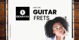 Everything You Need to Know About Guitar Frets