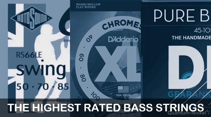 The Highest Rated Bass Strings
