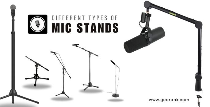 Everything You Need To Know About Different Mic Stands