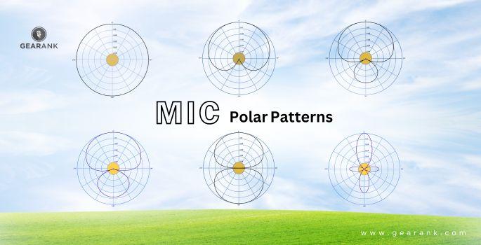 Mic Polar Patterns: Let's Explain How They Work