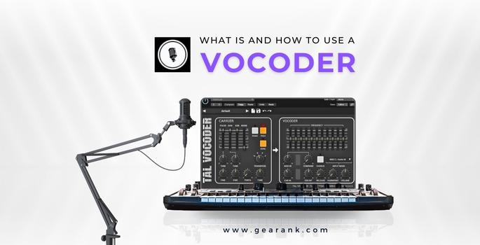 What is a Vocoder? How to Use It in Your Tracks