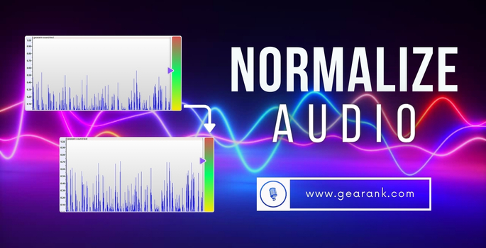 Why Normalize Audio Bringing Balance To An Audio Clip